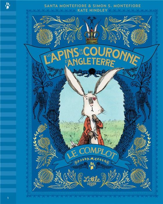 Emprunter Les lapins de la couronne d'Angleterre Tome 1 : Le complot livre