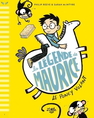 Emprunter La légende de Maurice Tome 1 : Le poney volant livre