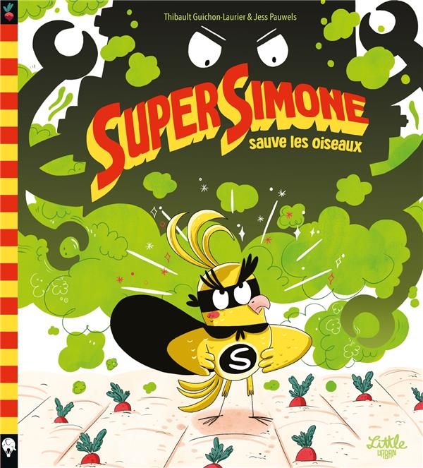 Emprunter Super Simone sauve les oiseaux livre