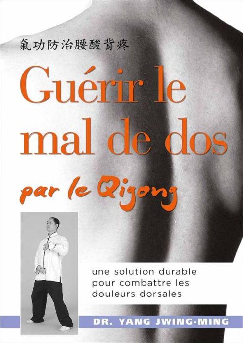 Emprunter Guérir le mal de dos par le Qigong livre