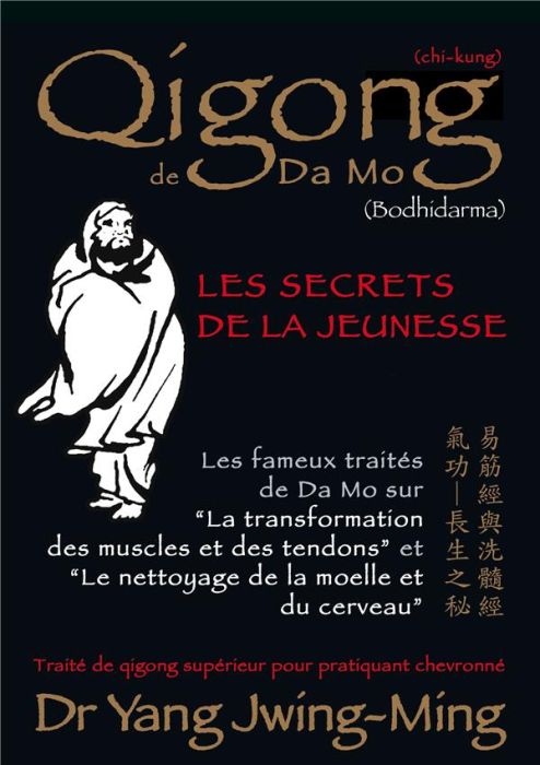 Emprunter Qigong de Da Mo. Les secrets de la jeunesse livre