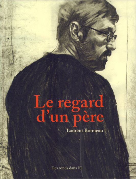 Emprunter Le regard d'un père livre