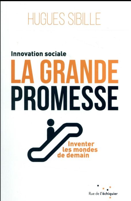 Emprunter La grande promesse / Inventer les mondes de demain livre