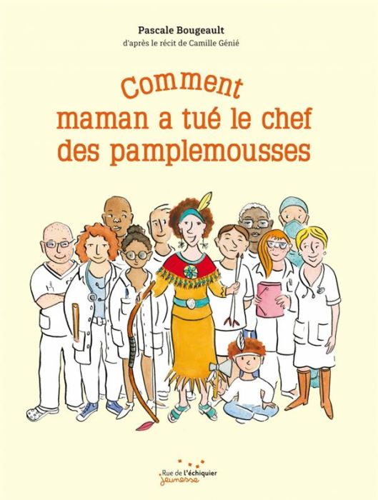 Emprunter Comment maman a tué le chef des pamplemousses livre