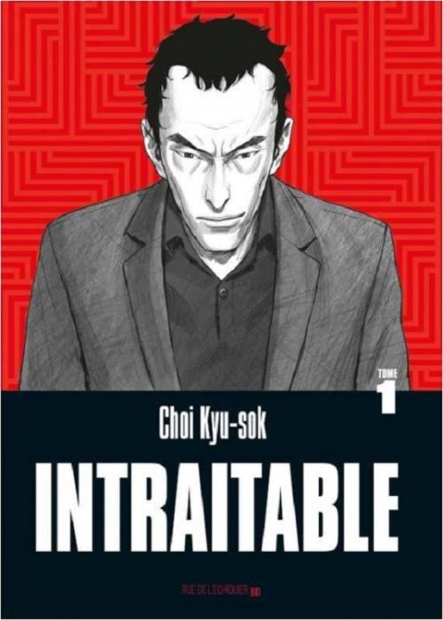 Emprunter Intraitable Tome 1 livre