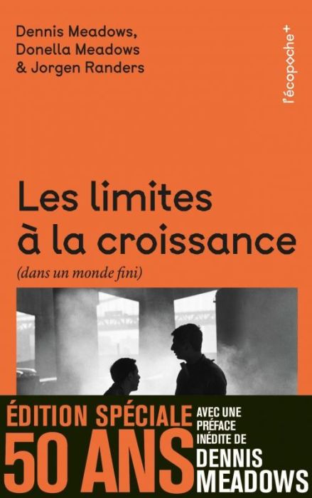 Emprunter Les limites à la croissance (dans un monde fini). Le rapport Meadows, 30 ans après livre