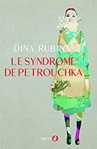 Emprunter Le syndrome de Petrouchka livre