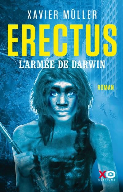 Emprunter Erectus /2/ L'armée de Darwin livre