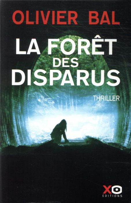 Emprunter La forêt des disparus livre