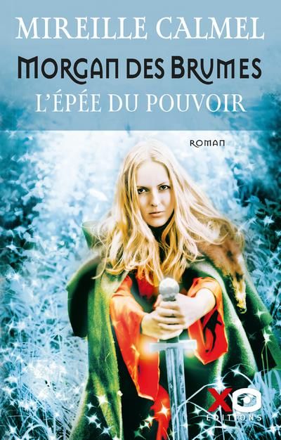 Emprunter Morgan des brumes Tome 1 : L'Epée du pouvoir livre