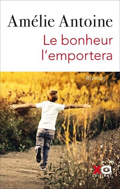 Emprunter Le bonheur l'emportera livre