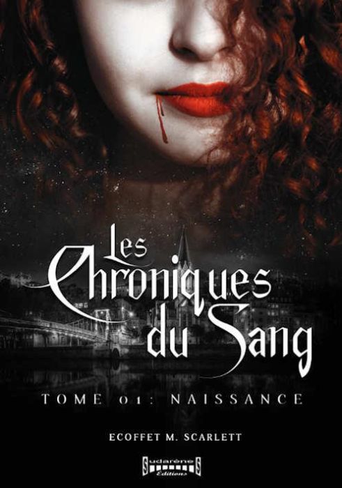 Emprunter Les chroniques du sang Tome 1 : Naissance livre