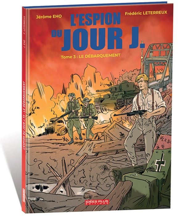 Emprunter L'Espion du Jour J Tome 3 : Le débarquement livre