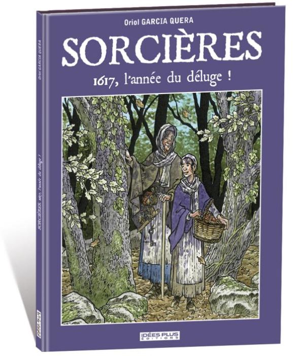 Emprunter Sorcières. 1617, l'année du déluge ! livre