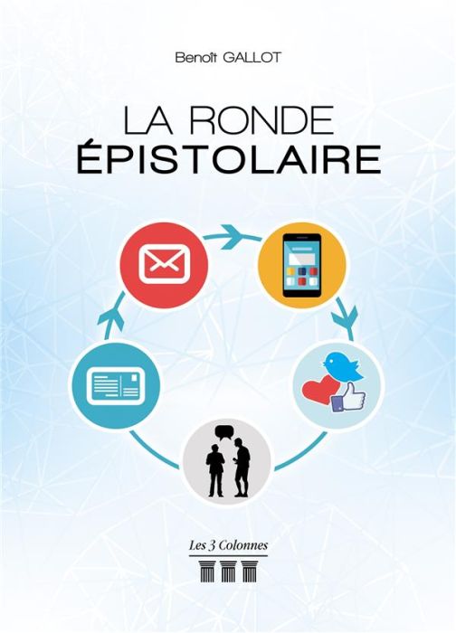 Emprunter La ronde épistolaire livre