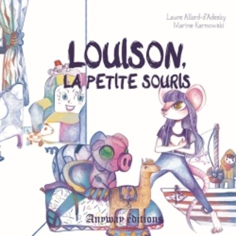 Emprunter Louison la petite souris livre