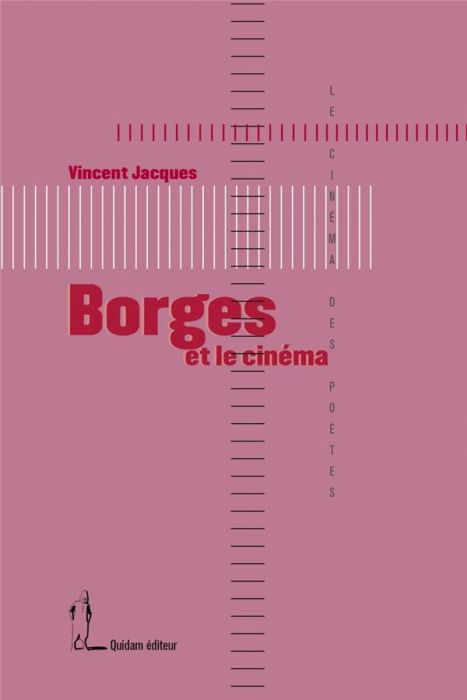 Emprunter Borges et le cinéma livre