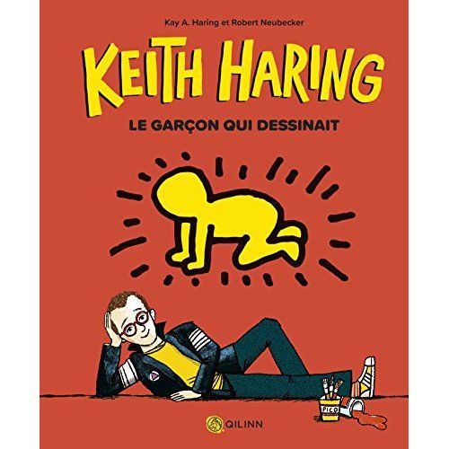 Emprunter Keith Haring, le garçon qui dessinait livre