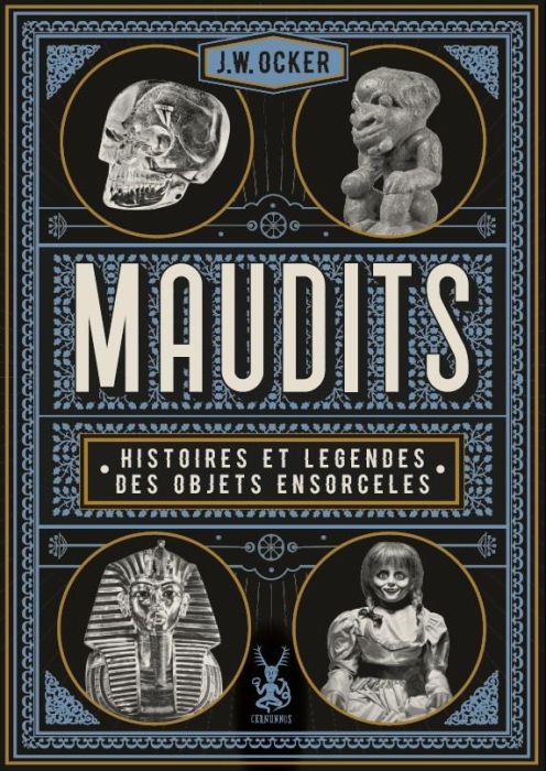 Emprunter Maudits. Histoires et légendes des objets ensorcelés livre