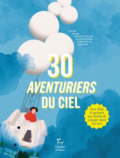 Emprunter 30 aventuriers du ciel livre