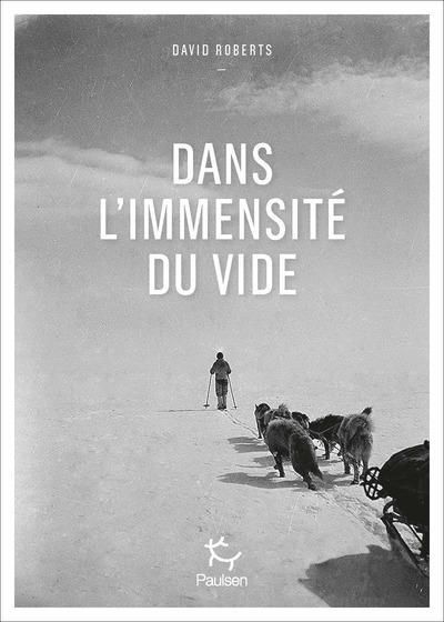 Emprunter Dans l'immensité du vide. Périls et survie sur la calotte glaciaire du Groenland livre