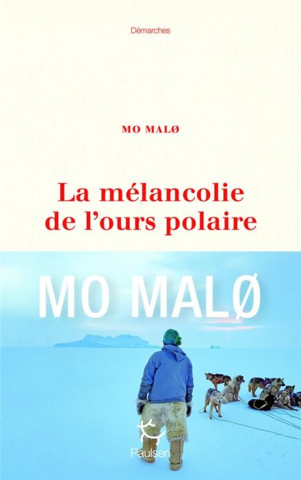 Emprunter La mélancolie de l'ours polaire livre