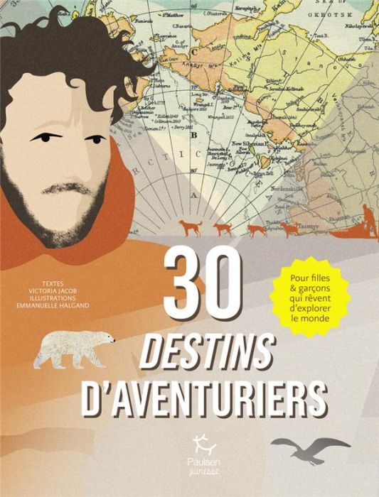 Emprunter 30 destins d'aventuriers livre