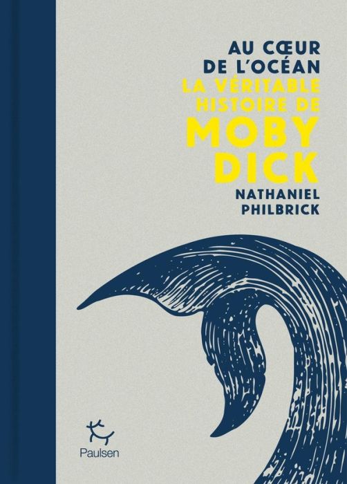 Emprunter Au coeur de l'océan. La véritable histoire de Moby Dick livre