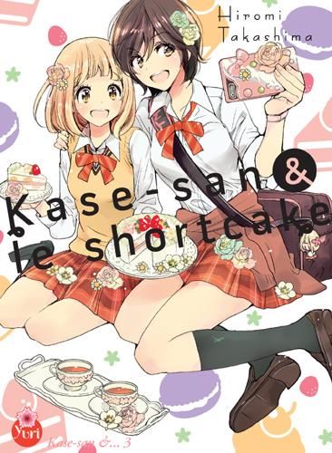 Emprunter Kase-san Tome 3 : Kase-san & le shortcake livre