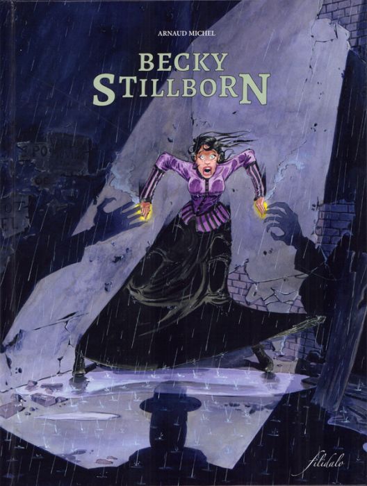 Emprunter Becky Stillborn Tome 1 livre