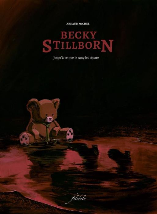 Emprunter Becky Stillborn Tome 2 : JusquÂ´à ce que le sang les sépare livre