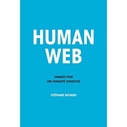 Emprunter Human web. Engagés pour une humanité connectée livre