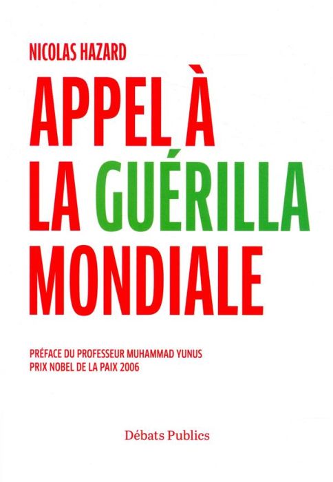 Emprunter Appel à la guérilla mondiale livre