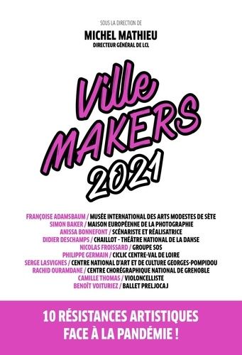 Emprunter Ville Makers. Edition 2021 livre