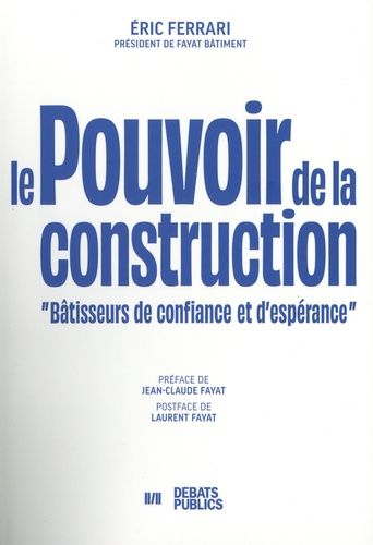 Emprunter Le pouvoir de la construction. Bâtisseurs de confiance et d'espérance livre