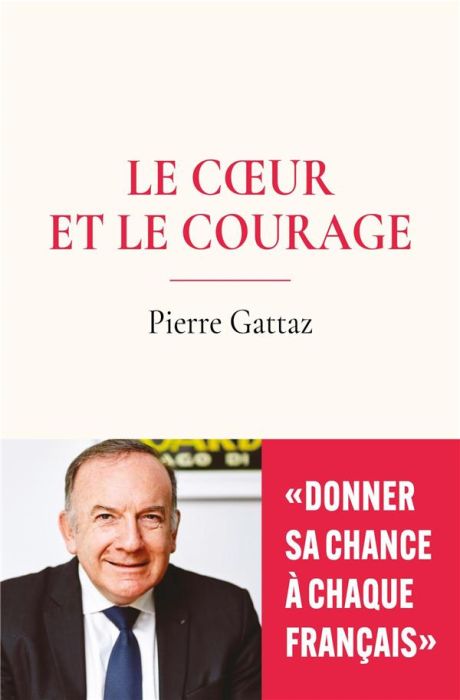 Emprunter Le coeur et le courage livre