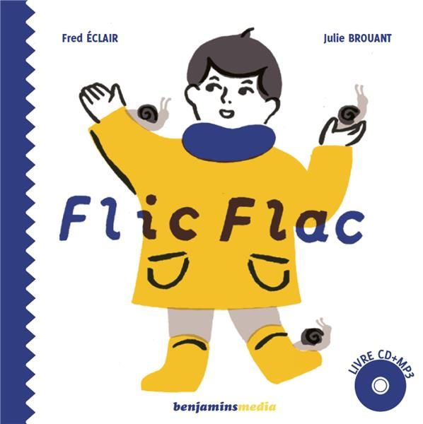 Emprunter Flic Flac. Avec 1 CD audio MP3 livre