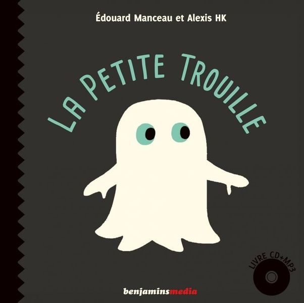 Emprunter La petite trouille. Avec 1 CD audio livre