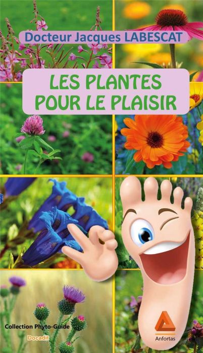 Emprunter Les plantes pour le plaisir livre