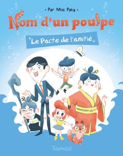 Emprunter Nom d'un poulpe/Le pacte de l'amitié livre