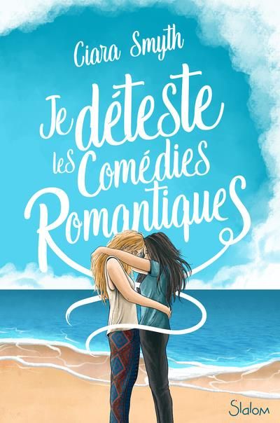 Emprunter Je déteste les comédies romantiques livre