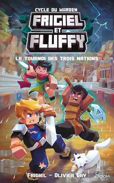 Emprunter Frigiel et Fluffy : Cycle du Warden Tome 1 : Le tournoi des trois nations livre