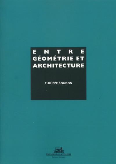 Emprunter Entre géometrie et architecture livre