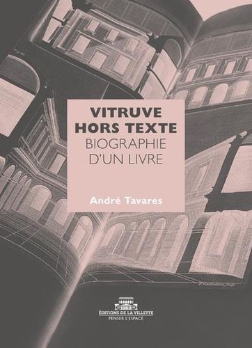 Emprunter Vitruve hors texte. Biographie d'un livre livre