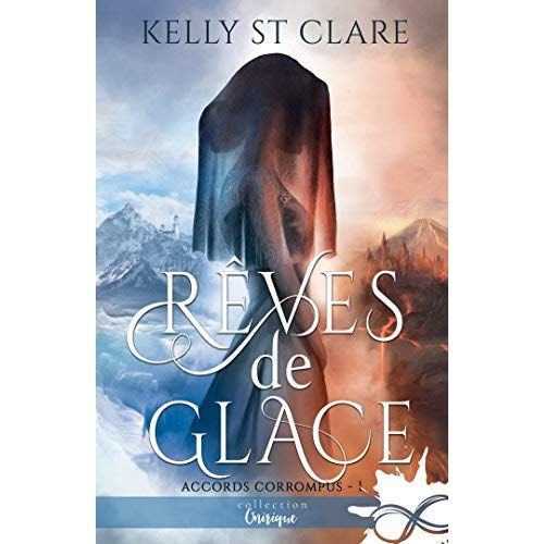 Emprunter Accords corrompus Tome 1 : Rêves de glace livre