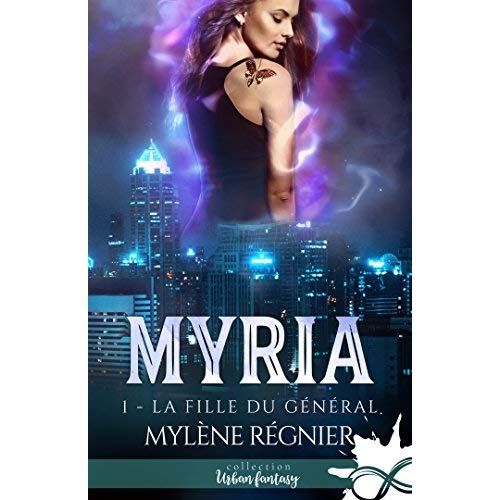 Emprunter Myria Tome 1 : La fille du général livre