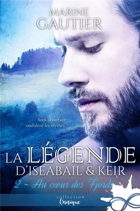 Emprunter Au coeur des Fjords. La légende d'Iseabail & Keir, T2 livre