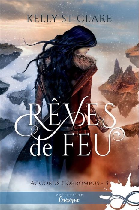 Emprunter Accords corrompus Tome 3 : Rêve de feu livre