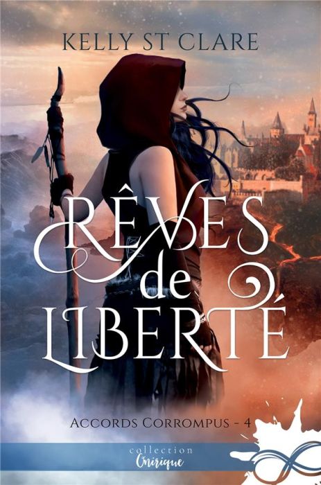 Emprunter Accords corrompus Tome 4 : Rêves de liberté livre