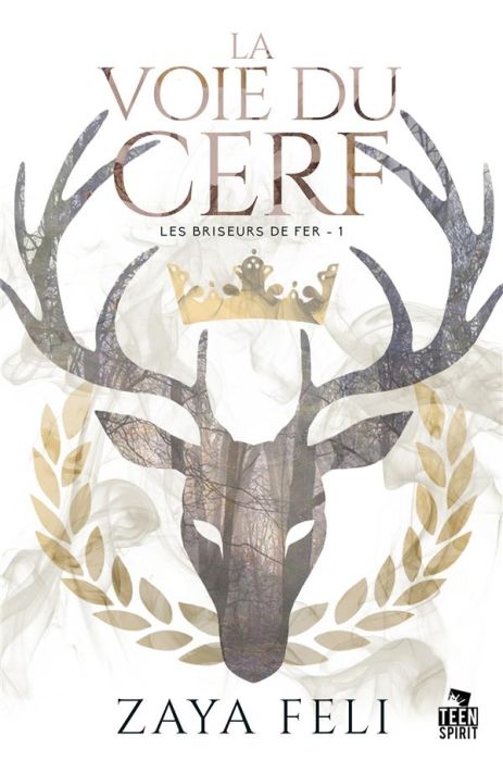 Emprunter Les briseurs de fer. Tome 1, La voie du Cerf livre